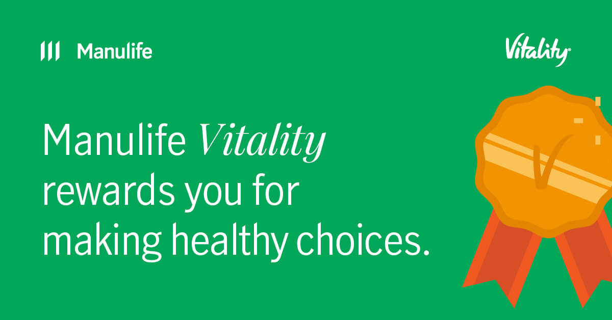 Option 6 - Graphic illustration of medal:  Manulife Vitality reward you for making healthy choices.